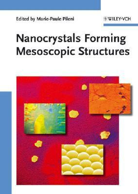 Nanocrystals Forming Mesoscopic Structures(English, Hardcover, unknown)
