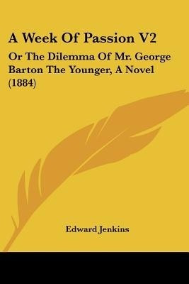 A Week Of Passion V2(English, Paperback, Jenkins Edward)