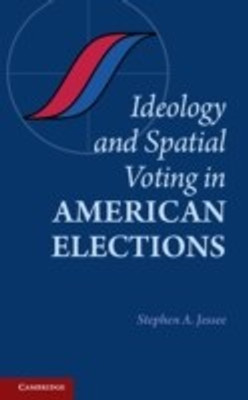 Ideology and Spatial Voting in American Elections(English, Hardcover, Jessee Stephen A.)