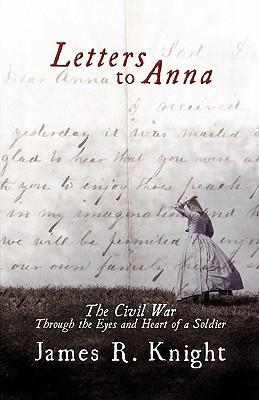 Letters to Anna(English, Paperback, Knight James R)