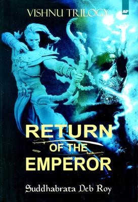 Return Of The Emperor(English, Paperback, Suddhabrata Deb Roy)