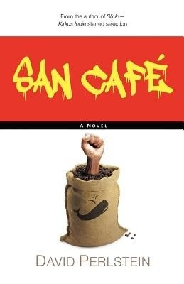 San Caf(English, Paperback, Perlstein David)