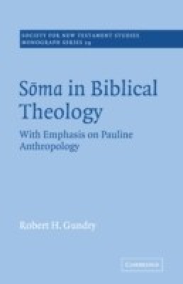 Soma in Biblical Theology(English, Paperback, Gundry Robert H.)