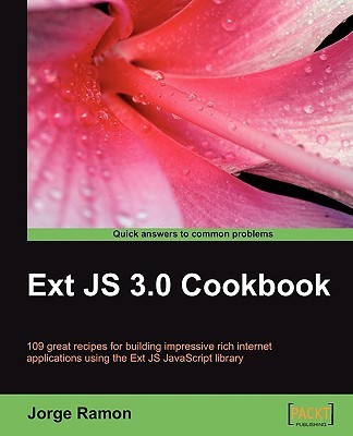 Ext JS 3.0 Cookbook(English, Electronic book text, Ramon Jorge)
