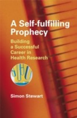 A Self-fulfilling Prophecy(English, Paperback, Stewart Simon)