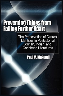 Preventing Things from Falling Further Apart(English, Paperback, Mukundi Paul M)