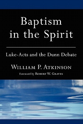 Baptism in the Spirit(English, Paperback, Atkinson William P.)