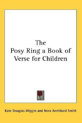The Posy Ring a Book of Verse for Children(English, Paperback, unknown)
