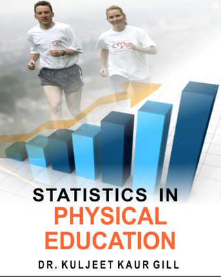 Statistics in physical education(Spanish, Hardcover, Kuljeet Kaur Gill)
