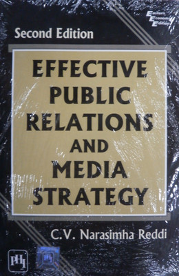 Effective Public Relations and Media Strategy(English, Paperback, Reddi Narasimha C. V.)
