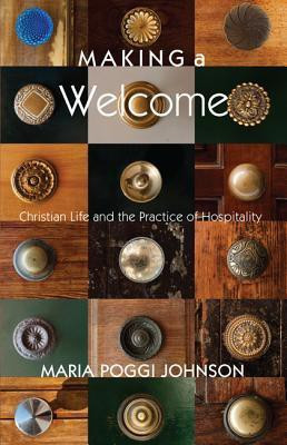 Making a Welcome(English, Paperback, Johnson Maria Poggi)