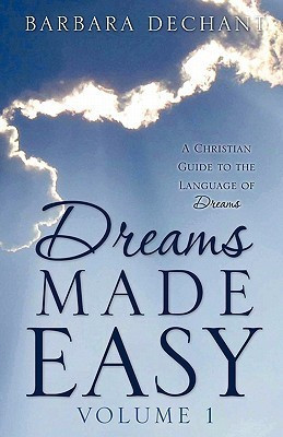 Dreams Made Easy(English, Paperback, Dechant Barbara)