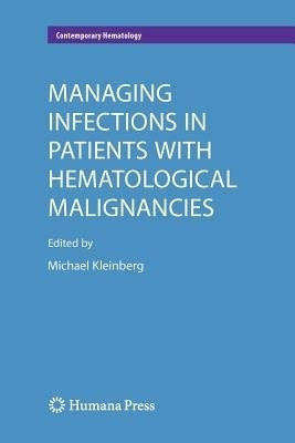 Managing Infections in Patients With Hematological Malignancies(English, Paperback, unknown)