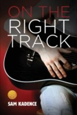 On the Right Track [Library Edition](English, Paperback, Kadence Sam)