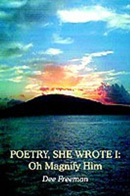 Poetry, She Wrote I(English, Paperback, Freeman Dee)