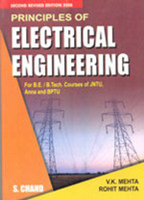 PRINCIPLES OF ELECTRICAL ENGINEERING Rep. Edn. 2007 Edition(English, Paperback, V. K. MEHTA)