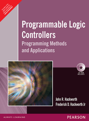 Programmable Logic Controllers : Programming Methods and Applications (With CD) 1st  Edition(English, Paperback, Hackworth)