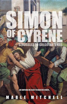 Simon of Cyrene(English, Paperback, Mitchell Mable)
