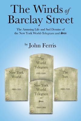 The Winds of Barclay Street(English, Paperback, Ferris John)