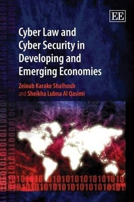 Cyber Law and Cyber Security in Developing and Emerging Economies(English, Hardcover, Karake Zeinab)