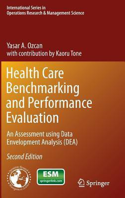 Health Care Benchmarking and Performance Evaluation(English, Hardcover, Ozcan Yasar A.)