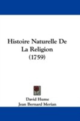 Histoire Naturelle De La Religion (1759)(English, Paperback, Hume David)