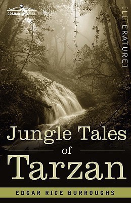 Jungle Tales of Tarzan(English, Hardcover, Burroughs Edgar Rice)