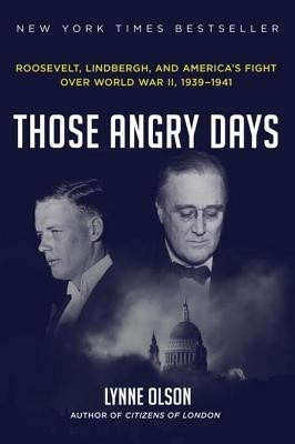 Those Angry Days(English, Electronic book text, Olson Lynne)