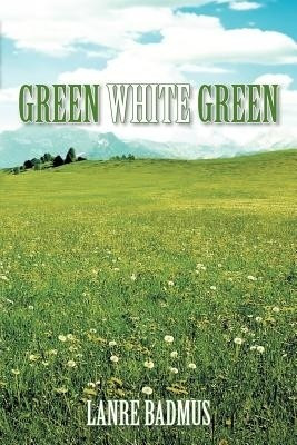 Green White Green(English, Paperback, Badmus Lanre)