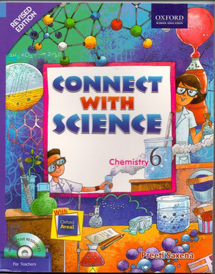 ICSE Connect with Science Chemistry Class - 6(English, Paperback, Preeti Saxena)