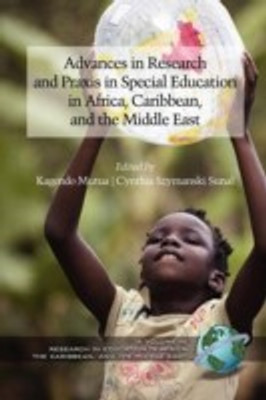 Advances in Research and Praxis in Special Education in Africa, Caribbean, and the Middle East(English, Paperback, unknown)