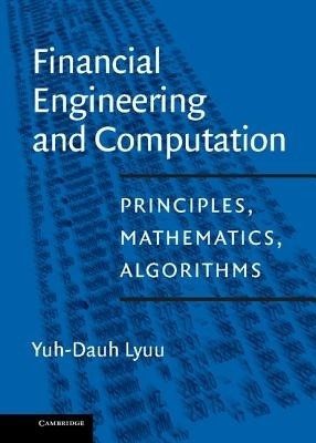 Financial Engineering and Computation(English, Hardcover, Lyuu Yuh-Dauh)