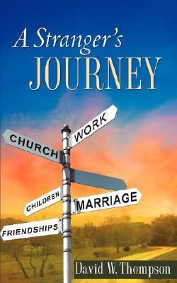 A Stranger's Journey(English, Paperback, Thompson David W)