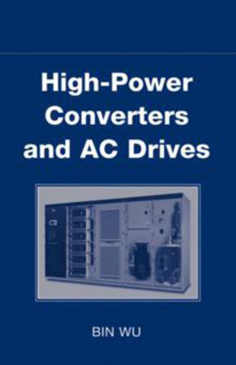 High-power Converters and AC Drives HRD Edition(English, Hardcover, Wu Bin)