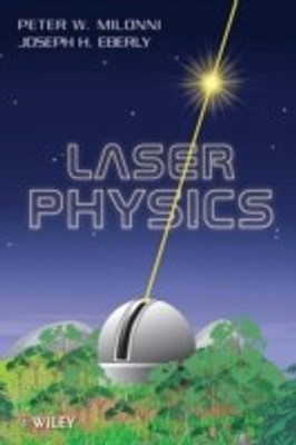 Laser Physics 2Rev Ed Edition(English, Hardcover, Milonni Peter W.)