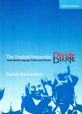 English-Vernacular Divide,the(English, Paperback, Ramanathan Vaidehi)