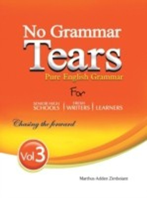 No Grammar Tears 3(English, Paperback, Zimboiant Marthus-Adden)