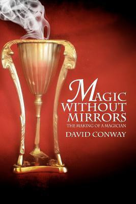 Magic Without Mirrors(English, Paperback, Conway David Honorary Research Fellow)