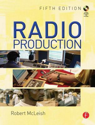 Radio Production 5 Rev ed Edition(English, Paperback, McLeish Robert)