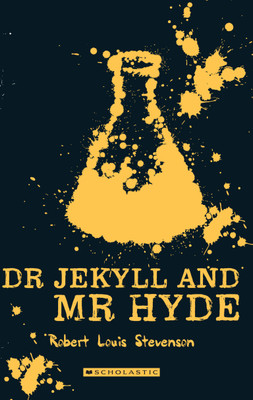Scholastic Classics- Dr Jekyll and Mr Hyde(English, Paperback, Stevenson Robert Louis)