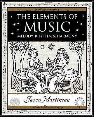 The Elements of Music(English, Paperback, Martineau Jason)