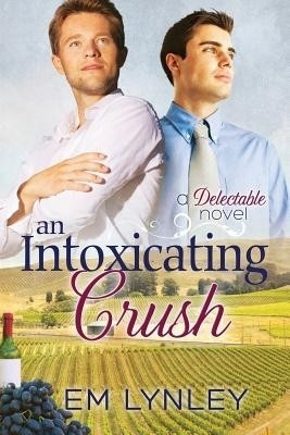 An Intoxicating Crush(English, Paperback, Lynley EM)