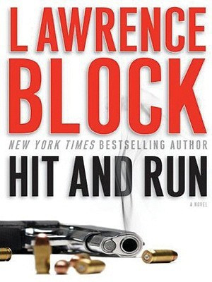 Hit and Run(English, Paperback, Block Lawrence)