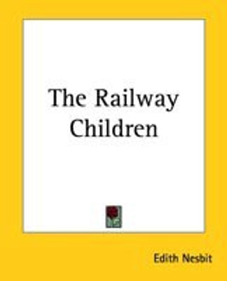 The Railway Children(English, Paperback, Nesbit E.)