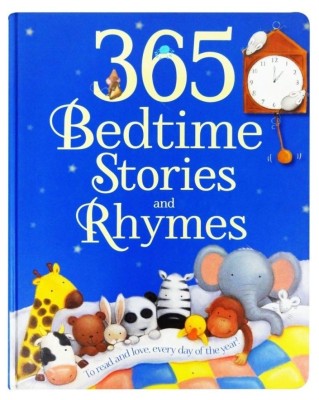 365 Bedtime Stories and Rhymes  - To Read and Love, Every Day of the Year!(English, Hardcover, Parragon)