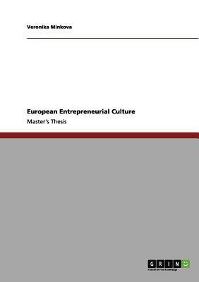 European Entrepreneurial Culture(English, Paperback, Minkova Veronika)