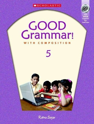 Good Grammar 5(English, Paperback, Clutterbuck Peter)