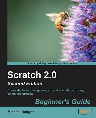 Scratch 2.0 Beginner's Guide(English, Electronic book text, Badger Michael)