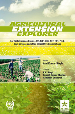 Agricultural Extension Explorer 1 Edition(English, Paperback, Atul Kumar Singh,K.K. Singh,Rakesh Kumar Sharma,Ashutosh Ghenekar)