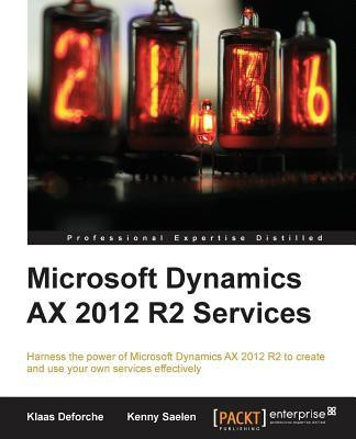 Microsoft Dynamics AX 2012 R2 Services(English, Electronic book text, Deforche Klaas)
